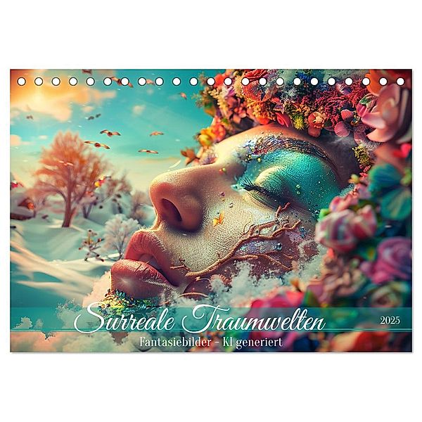 Surreale Traumwelten (Tischkalender 2025 DIN A5 quer), CALVENDO Monatskalender, Calvendo, Cathrin Illgen