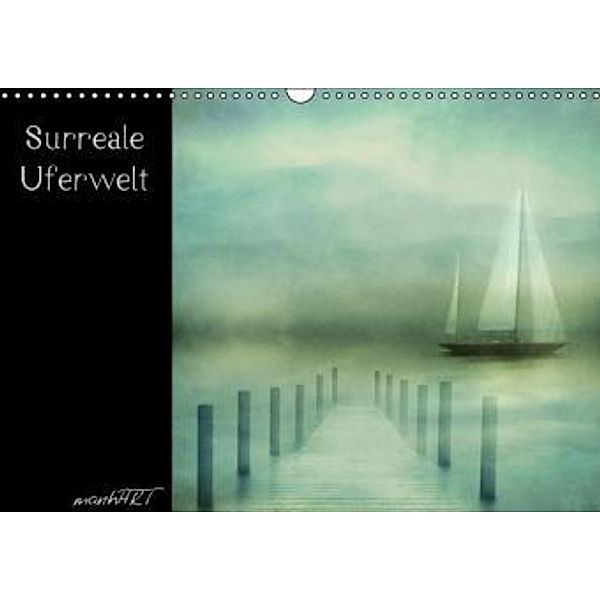Surreale Uferwelt (Wandkalender 2014 DIN A3 quer), manhART