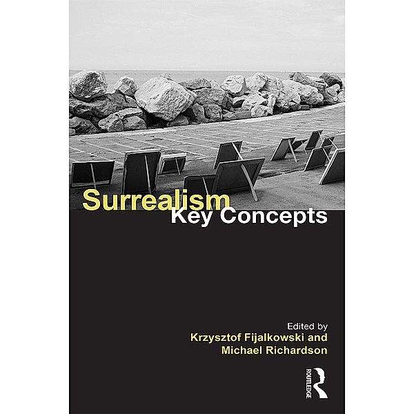 Surrealism: Key Concepts / Key Concepts