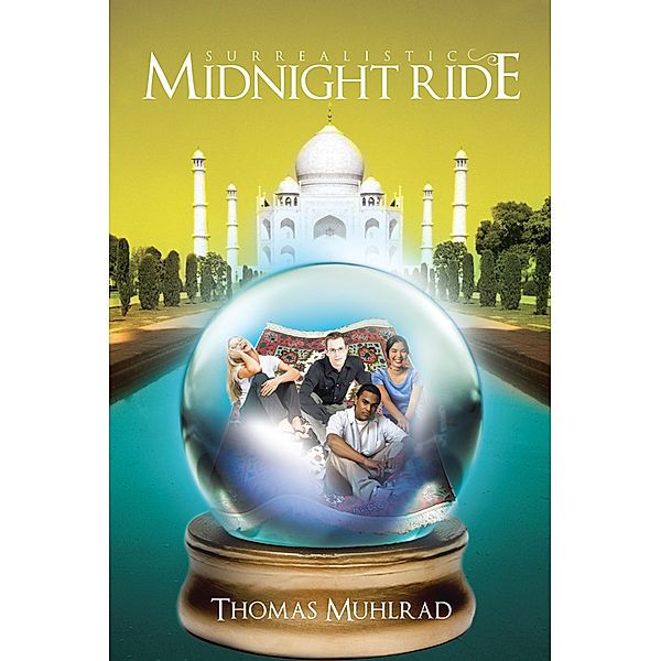 Surrealistic Midnight Ride, Thomas Muhlrad
