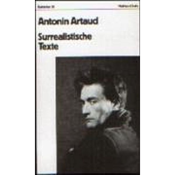 Surrealistische Texte, Briefe, Antonin Artaud