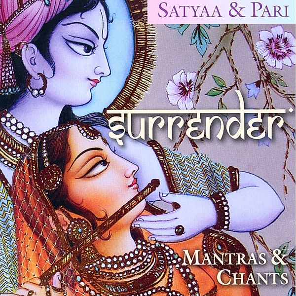 Surrender, Satyaa & Pari