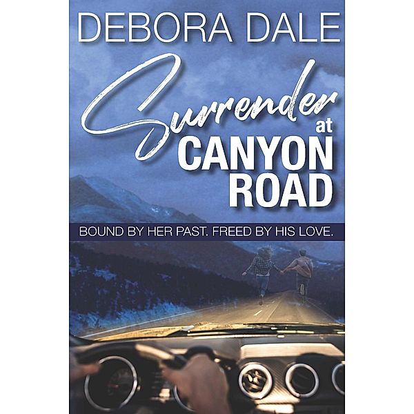 Surrender at Canyon Road, Debora Dale