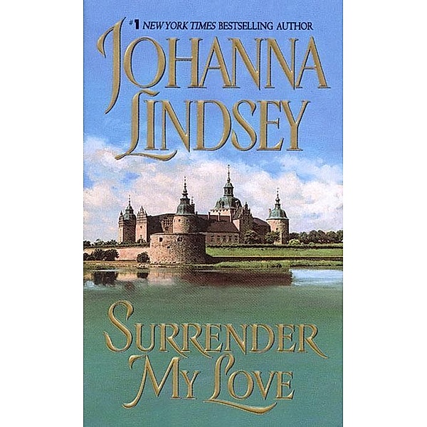 Surrender My Love / Haardrad Family Bd.3, Johanna Lindsey