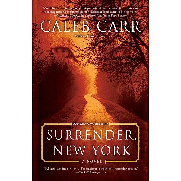 Surrender, New York, Caleb Carr