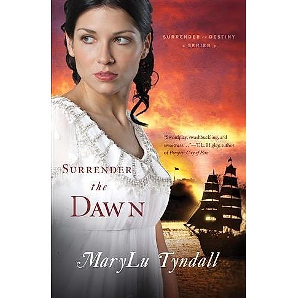 Surrender the Dawn, Marylu Tyndall