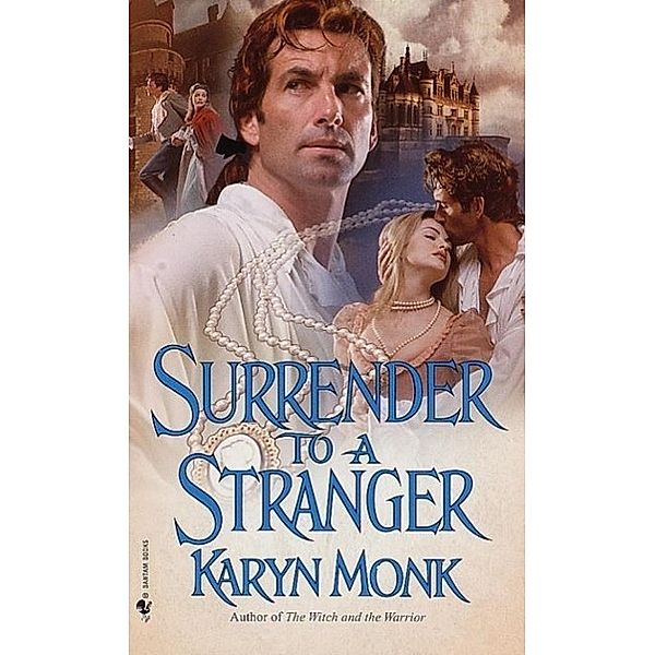 Surrender to a Stranger, Karyn Monk