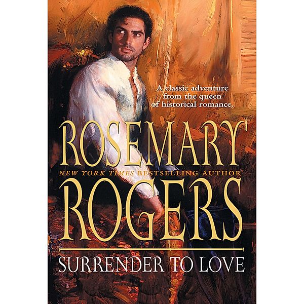 Surrender To Love, Rosemary Rogers