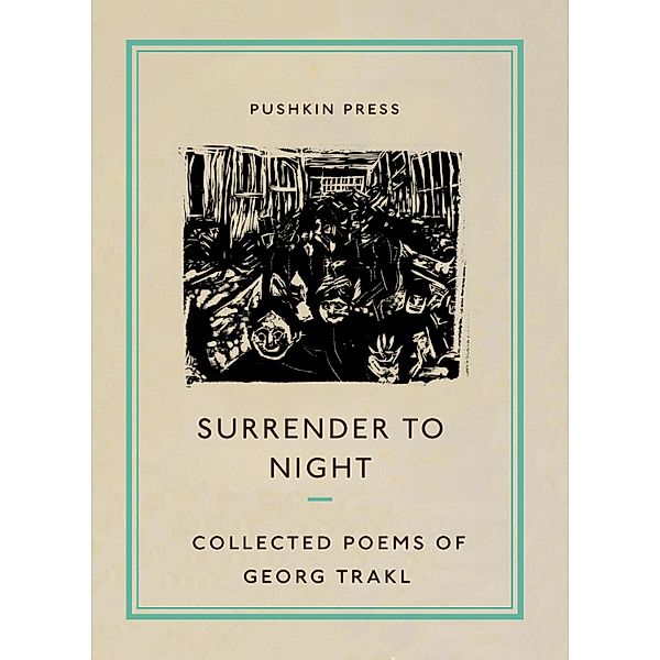 Surrender to Night, Georg Trakl