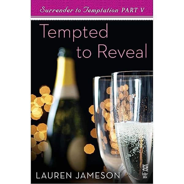 Surrender to Temptation Part V / Surrender to Temptation, Lauren Jameson