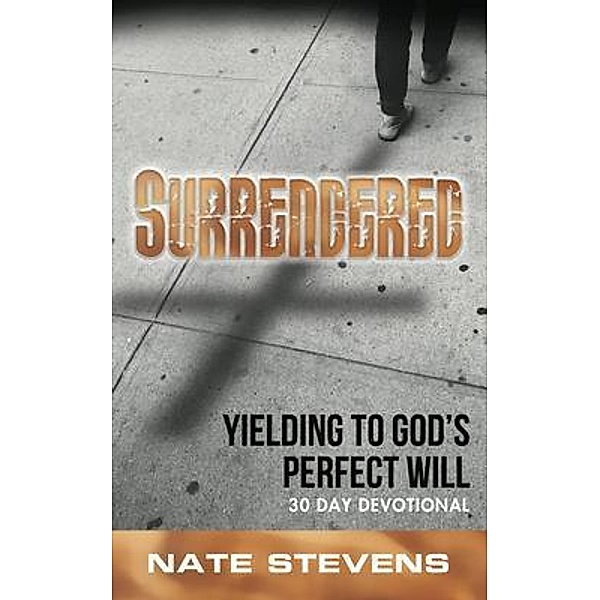 Surrendered, Nate Stevens