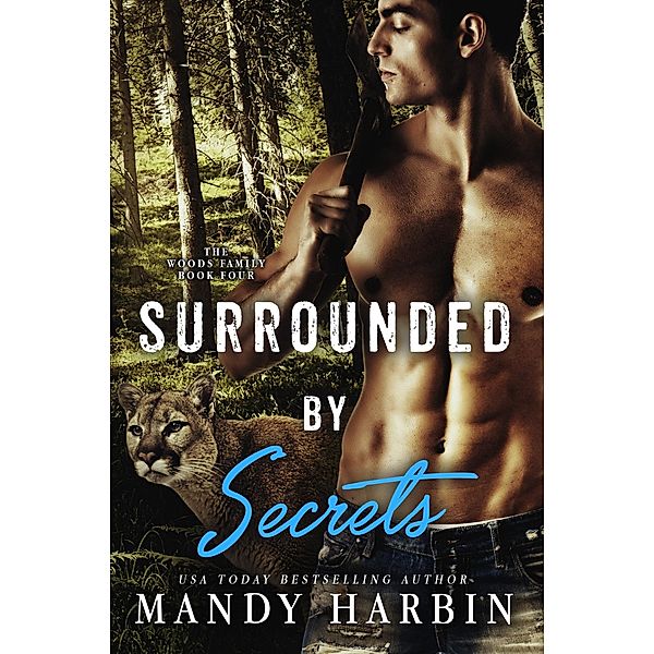 Surrounded By Secrets (Woods Family Series, #4) / Woods Family Series, Mandy Harbin
