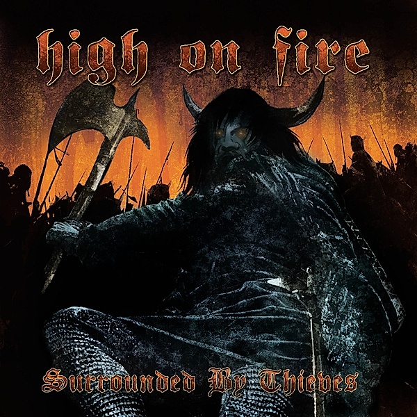 Surrounded By Thieves (Vinyl), High On Fire