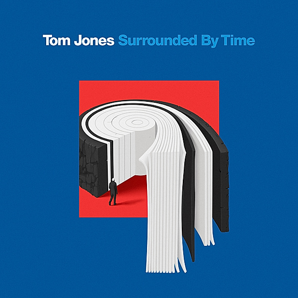 Surrounded By Time, Tom Jones