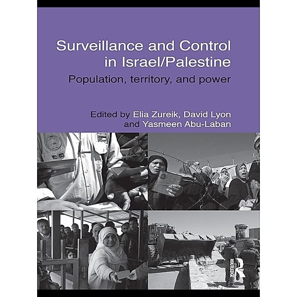 Surveillance and Control in Israel/Palestine