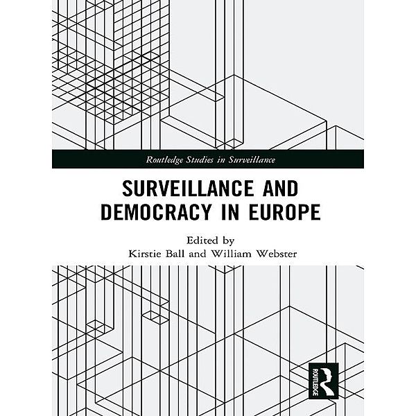 Surveillance and Democracy in Europe