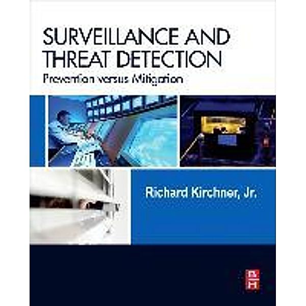 Surveillance & Threat Detection, Richard Kirchner