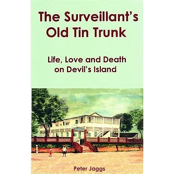 Surveillant's Old Tin Trunk, Peter Jaggs