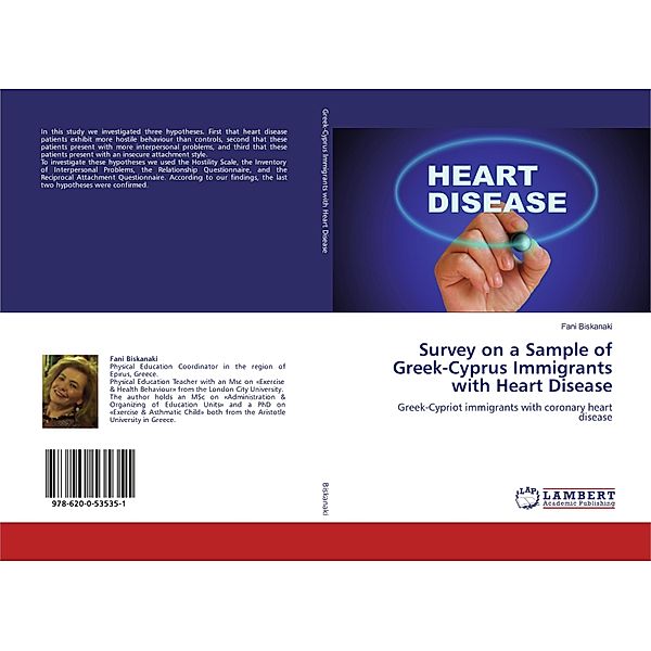 Survey on a Sample of Greek-Cyprus Immigrants with Heart Disease, Fani Biskanaki