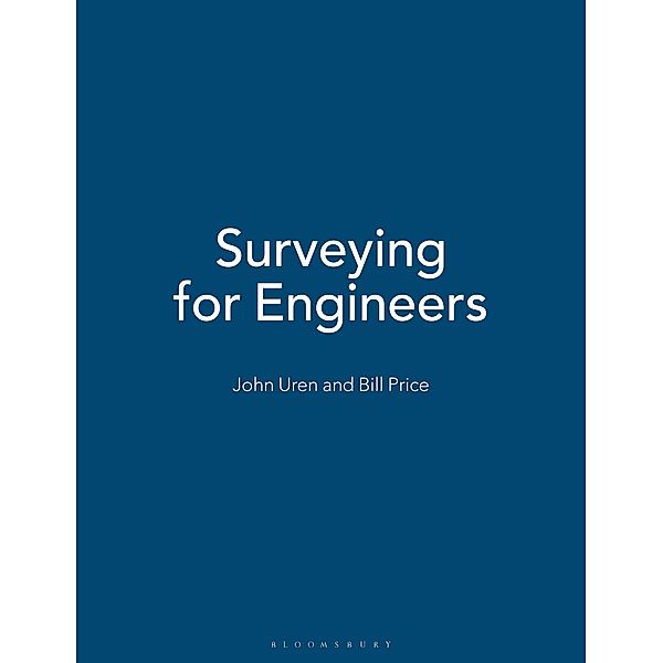 Surveying for Engineers, John Uren, Bill Price