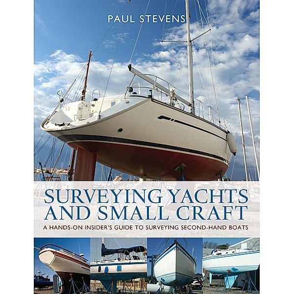 Surveying Yachts and Small Craft, Paul Stevens