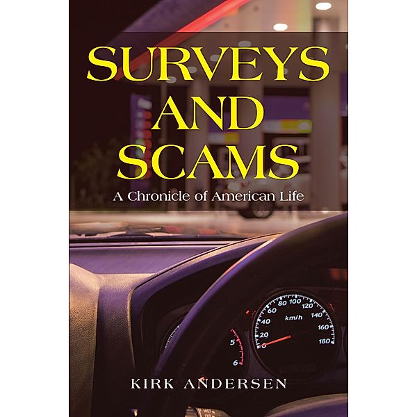 Surveys and Scams, Kirk Andersen