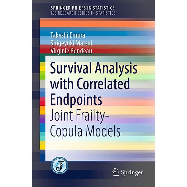 Survival Analysis with Correlated Endpoints / SpringerBriefs in Statistics, Takeshi Emura, Shigeyuki Matsui, Virginie Rondeau