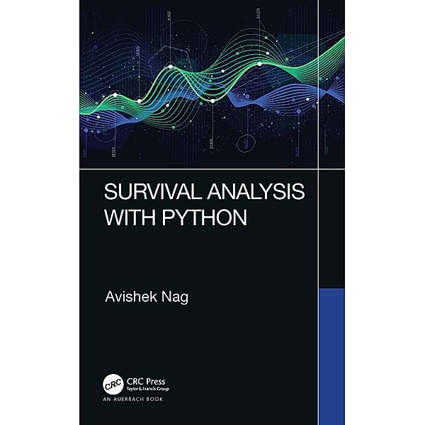 Survival Analysis with Python, Avishek Nag