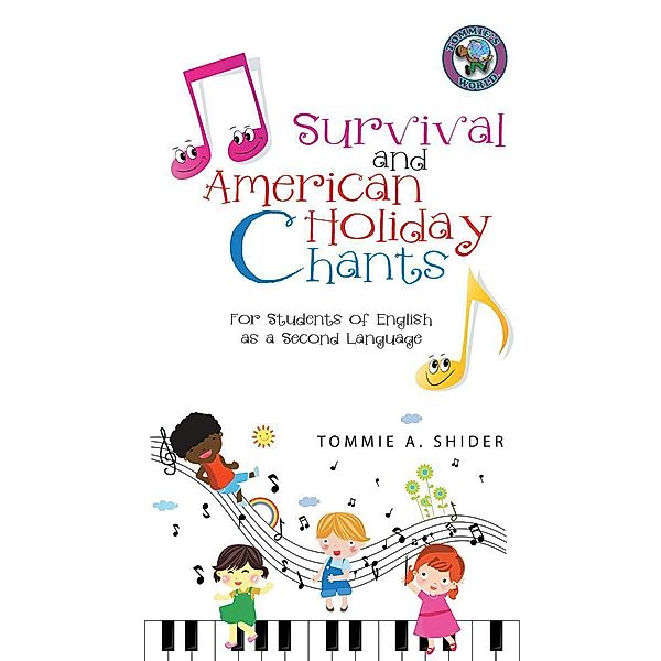 Survival and American Holiday Chants, Tommie A. Shider