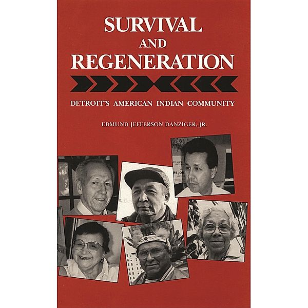 Survival and Regeneration, Jr. Edmund Jeffrey Danziger