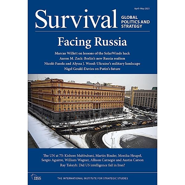Survival April-May 2021: Facing Russia