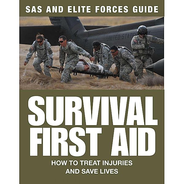 Survival First Aid / Elite Forces Handbook, Chris Mcnab