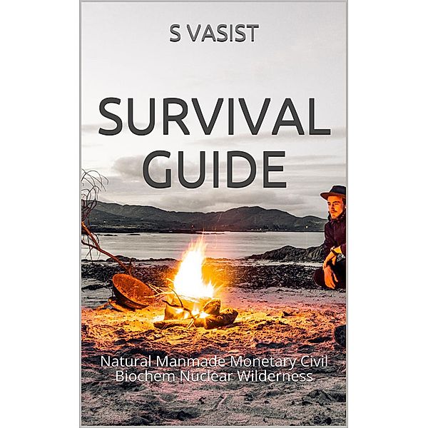 Survival Guide, S. Vasist