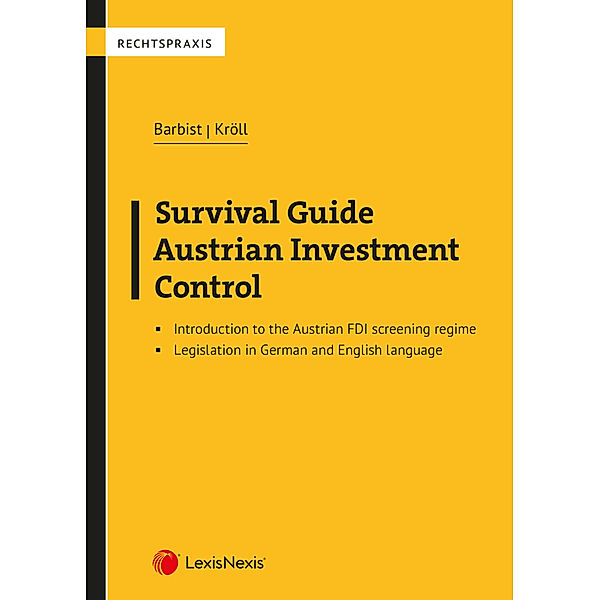 Survival Guide Austrian Investment Control, Johannes Barbist, Regina Kröll