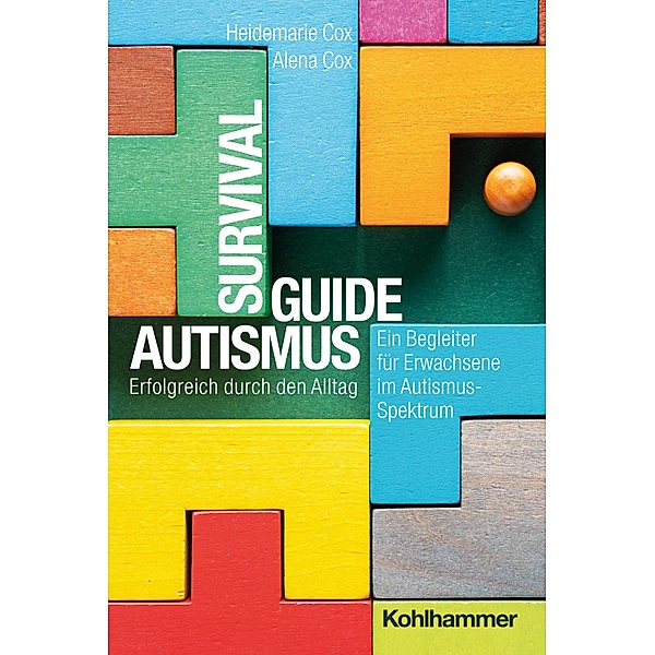 Survival Guide Autismus, Heidemarie Cox, Alena Cox
