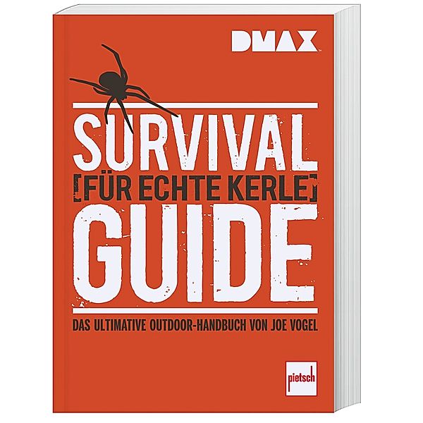 Survival-Guide für echte Kerle, Johannes Vogel