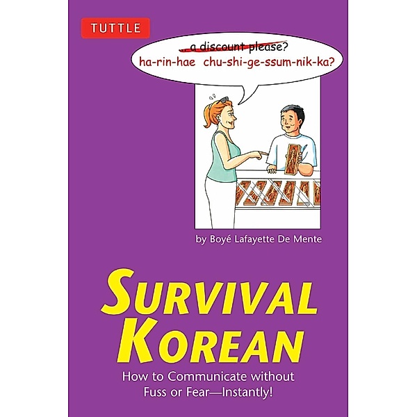 Survival Korean / Survival Phrasebooks, Boye Lafayette De Mente