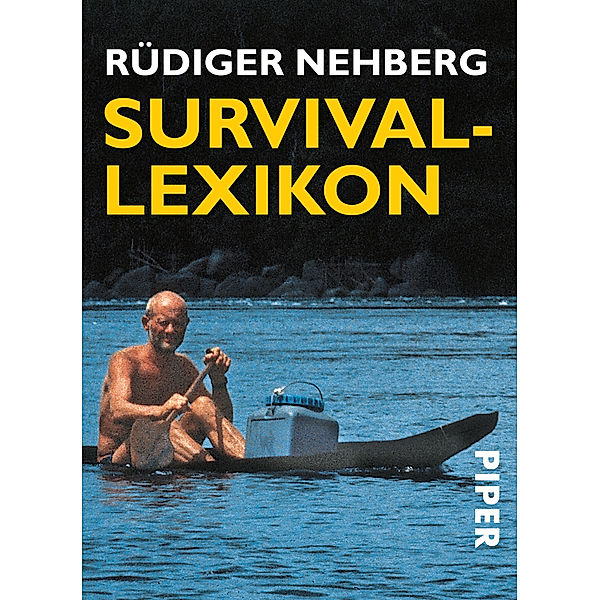 Survival-Lexikon für die Hosentasche, Rüdiger Nehberg