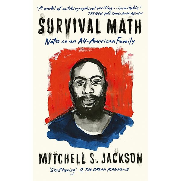 Survival Math, Mitchell S. Jackson