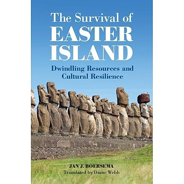 Survival of Easter Island, Jan J. Boersema