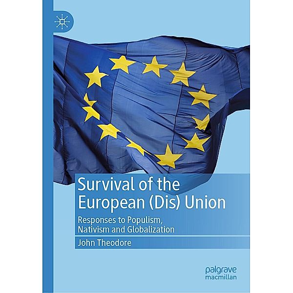 Survival of the European (Dis) Union / Progress in Mathematics, John Theodore