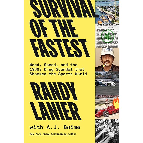 Survival of the Fastest, Randy Lanier