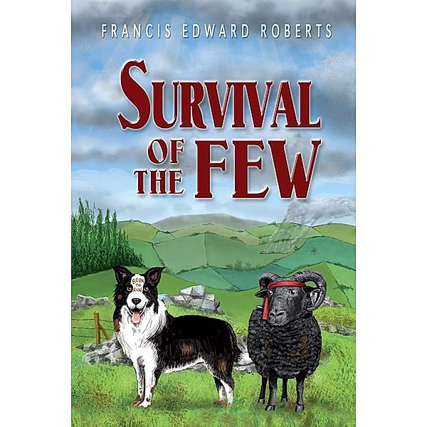 Survival of the Few / SBPRA, Francis Edward Roberts