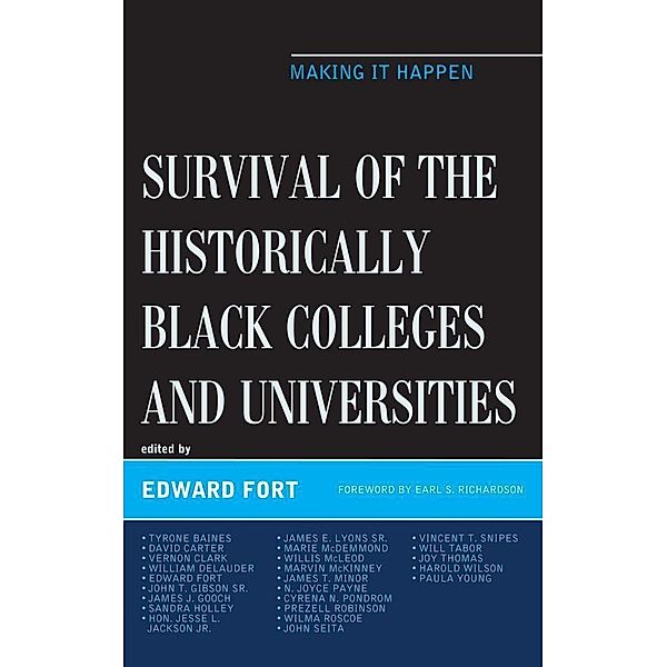 Survival of the Historically Black Colleges and Universities / The Africana Experience and Critical Leadership Studies