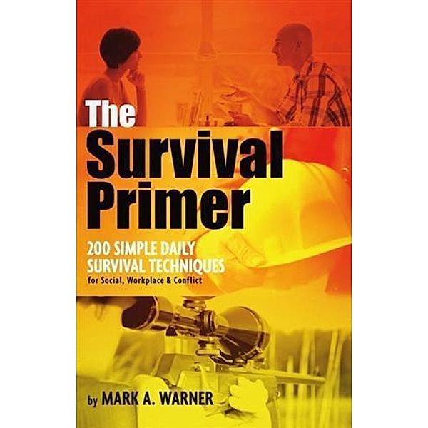 Survival Primer, Mark A. Warner