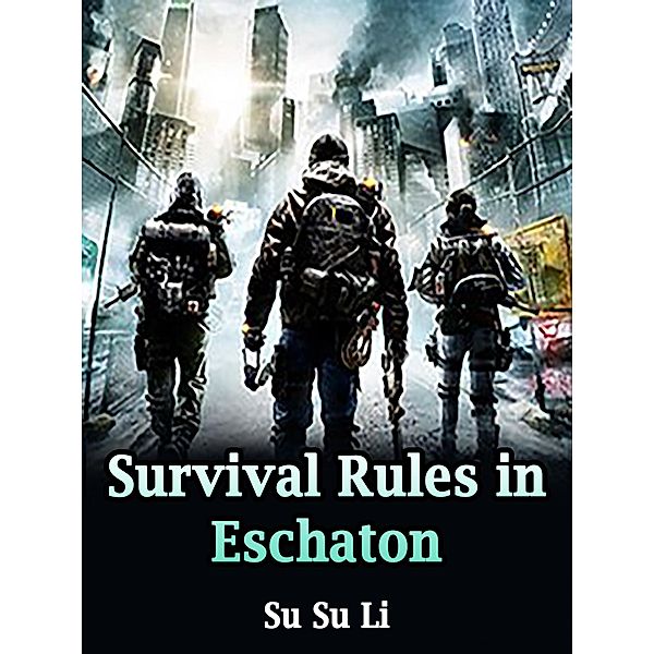 Survival Rules in Eschaton / Funstory, Su SuLi