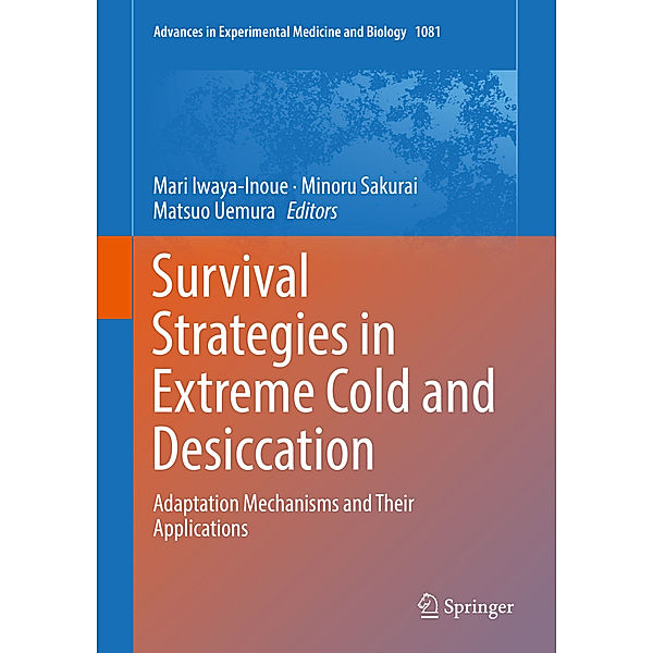 Survival Strategies in Extreme Cold and Desiccation