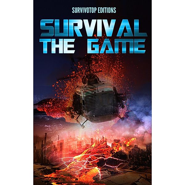 Survival The Game, Survivotop Editions