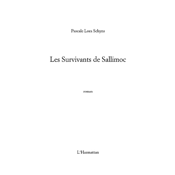 Survivants de Sallimoc Les / Hors-collection, Pascale Lora Schyns