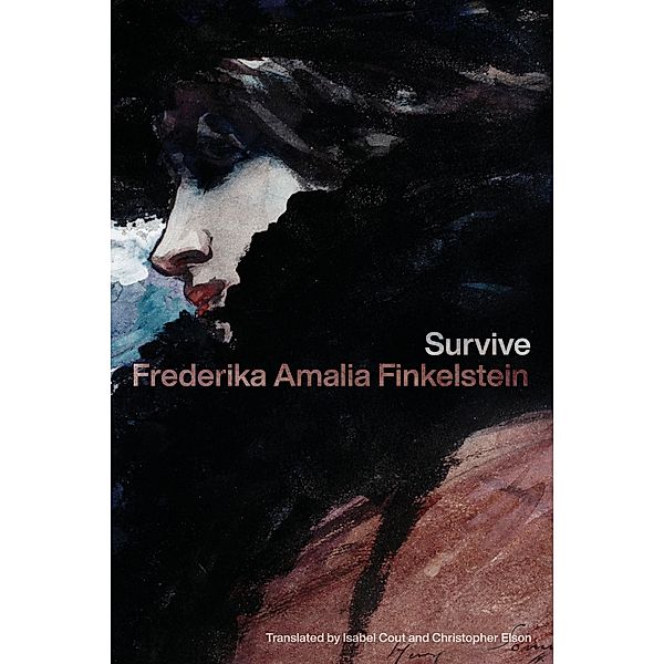 Survive, Frederika Amalia Finkelstein